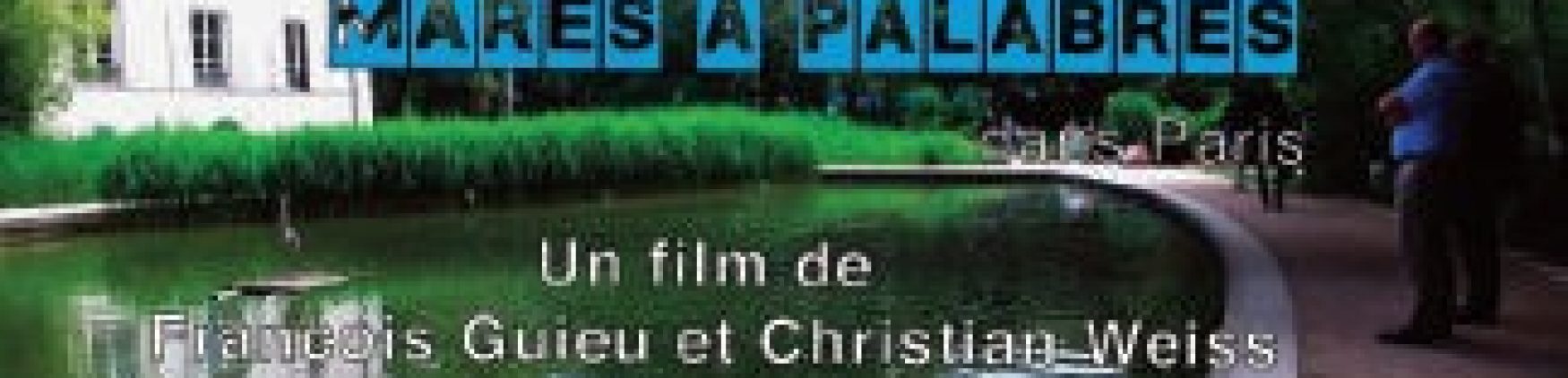 Mare à Palabre (semaine du film « … Pour agir autrement »)