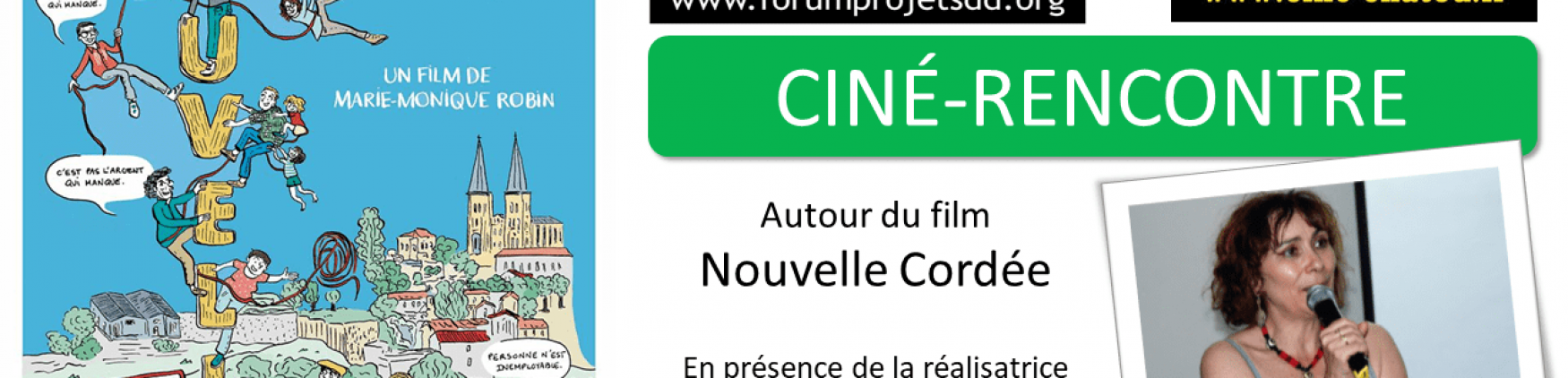 Nouvelle Cordée en présence de la réalisation Marie-Monique Robin