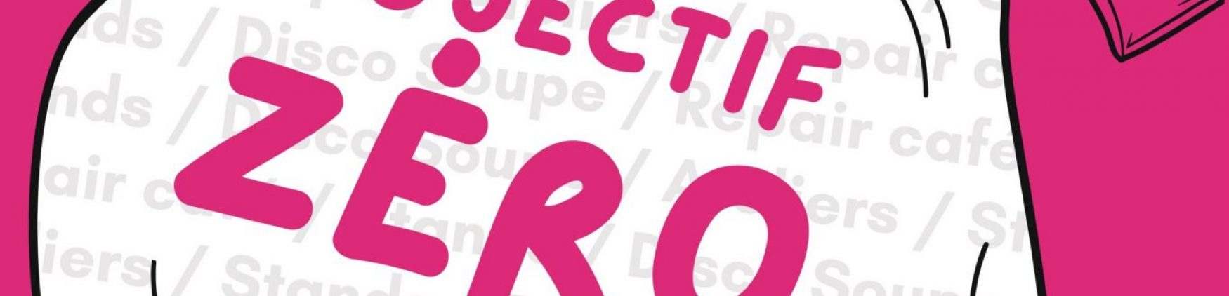 Objectif Zéro Déchet – Le quai des possibles