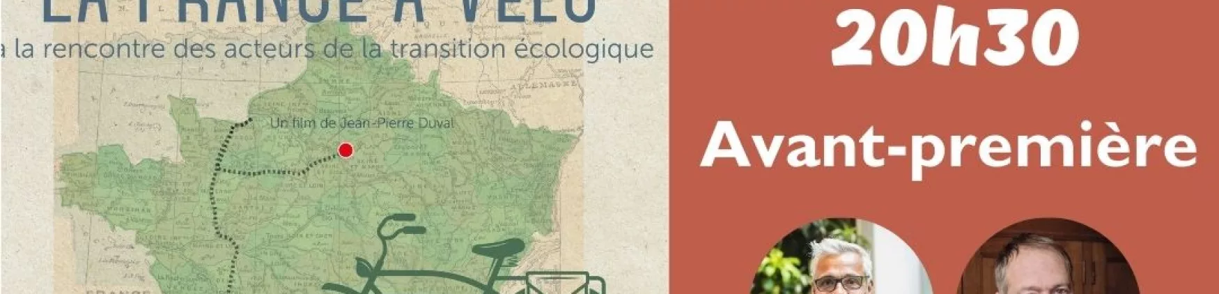 Projection en Avant-Première de « La France à vélo 2 » suivi d&rsquo;un ciné-débat avec Marc-André Selosse et Jean-Pierre Duval, le réalisateur