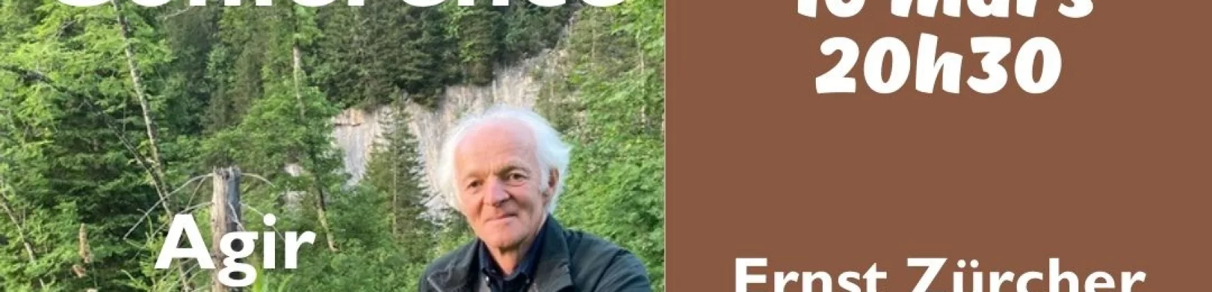 Conférence « Agir autrement à l&rsquo;image des arbres » avec Ernst Zürcher