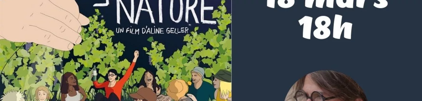 Projection de « La révole nature » suivi d&rsquo;un ciné-débat avec Aline Geller, la réalisatrice
